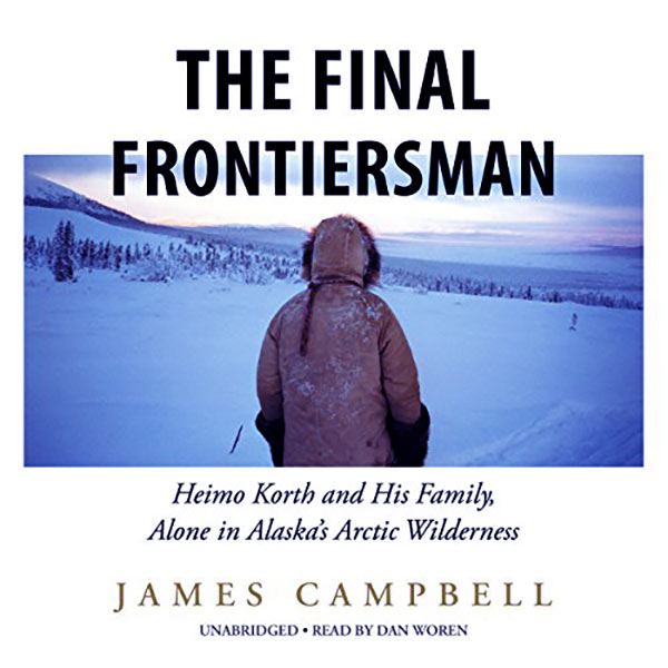 Image of The Final Frontiersman book featured Heimo and his wife Edna